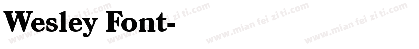 Wesley Font字体转换